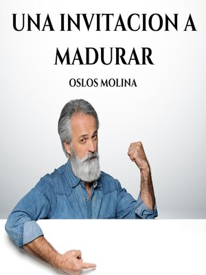 cover image of Una Invitación a Madurar